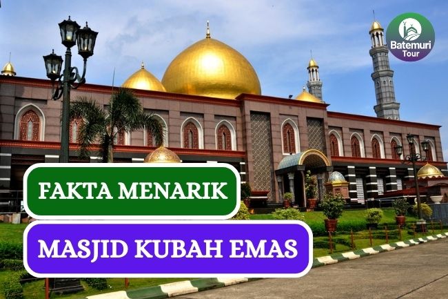 Termegah Se-Asia, Ini Dia Akses Masuk Masjid Kubah Emas dan Sejarahnya